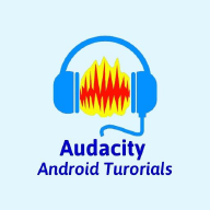Audacity下载（Audacity for Android Tutorials）